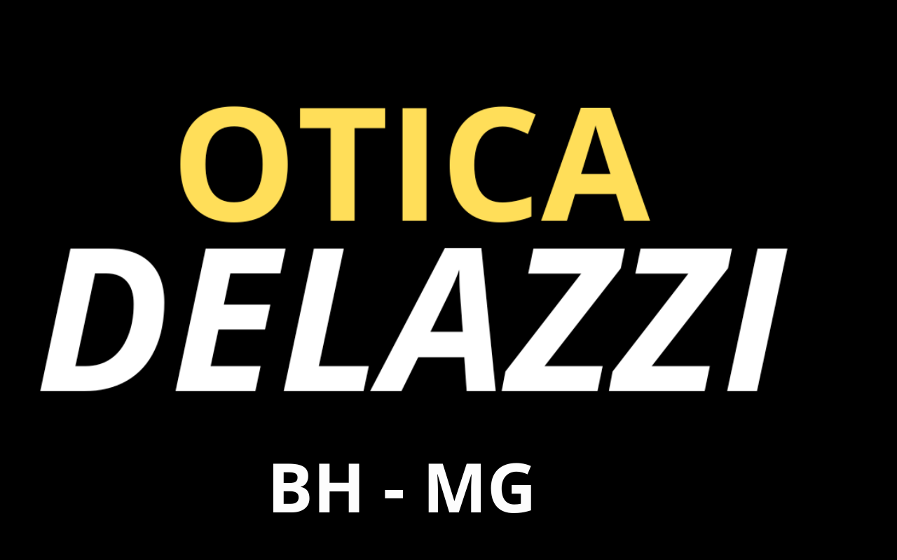 Ótica Delazzi - Preço de Fabrica